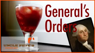 General's Orders Cocktail | Featuring Cherry Bounce!