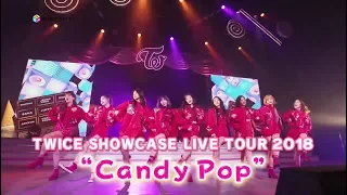 M-ON! LIVE TWICE 「TWICE SHOWCASE LIVE TOUR 2018 “Candy Pop”」