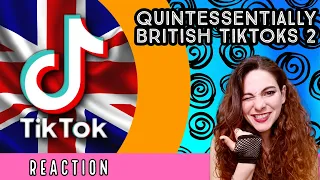 American Reacts - Quintessentially BRITISH TIKTOKS #2