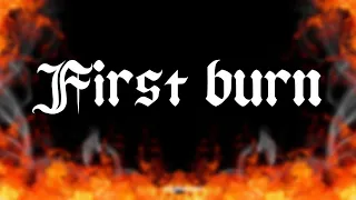 |First burn|GCMV|Test|Short|(Lazy thumbnail)