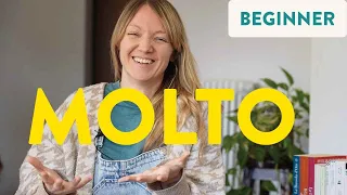 MOLTO in Italian (vs. molti, molta, molte) || Beginner