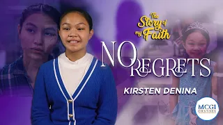 No Regrets | Story of My Faith | MCGI