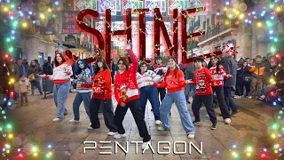 [KPOP IN PUBLIC | CHRISTMAS VER.] PENTAGON (펜타곤) - SHINE | Dance Cover by Haze Crew from Barcelona