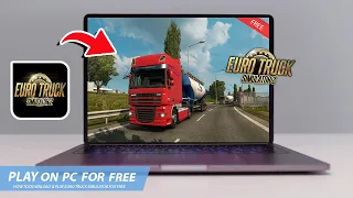 🔧EURO TRUCK SIMULATOR 2: HOW TO DOWNLOAD & PLAY ETS2 ON PC / LAPTOP FOR FREE🔥(2023)