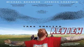 Take Shelter-Movie Review   **Spoilers**