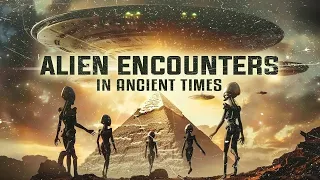 ALIEN ENCOUNTERS IN ANCIENT TIMES | ALIEN SPECIALS | SCIFI MOVIE DOCUMENTARY | V MOVIES