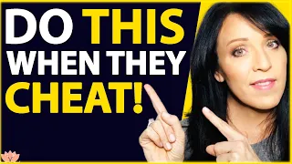 If A Narcissist CHEATS On You DO THIS... | Lisa Romano