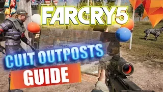 Far Cry 5 Cult Outposts Liberation Guide, How to Capture Every Outpost