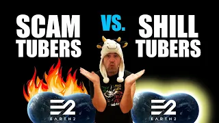 Earth2 - Scamtubers vs. Shilltubers?