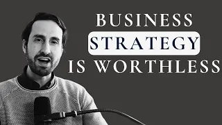 Why Strategy Doesn't Work If You Are Missing This (The Best Kept Secret of Successful Businesses)