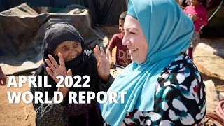 The World Report of the Church of Jesus Christ | April 2022