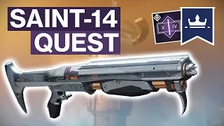 Destiny 2: SAINT-14 QUEST (Perfect Paradox)