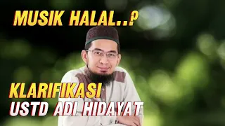 Musik Halal..? Klarifikasi Ustd Adi Hidayat | Asy-Syu'ara itu Surat Pemusik? | Tonton Sampai Selesai