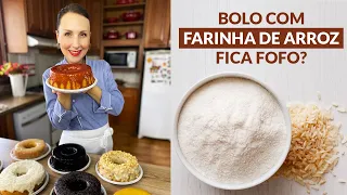 BOLO COM FARINHA DE ARROZ FICA FOFINHO?