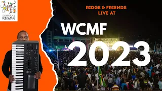 RIDGE & FRIENDS LIVE AT WCMF 2023