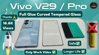 Vivo V29 | V29 Pro Full Glue Curved Display Tempered Glass Applying | #vivov29 #vivov29pro #yt #diy