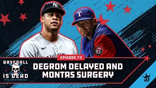 Jacob deGrom DELAYED At Rangers Spring Training || Baseball Is Dead Episode 73