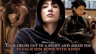 Your crush got in a fight and asked you to calm him down with kisses - Jungkook oneshot