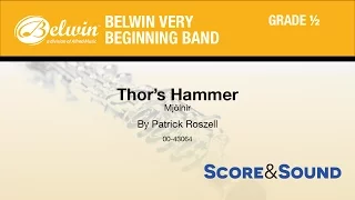 Thor's Hammer, by Patrick Roszell - Score & Sound