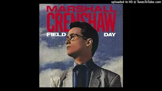 Marshall Crenshaw - Whenever You're On My Mind (2023 Remastered Version)