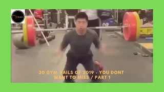 30 GYM  FAILS OF 2019 - YOU DONT WANT TO MISS / PART 1