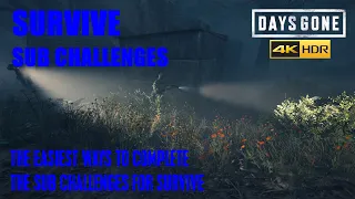 Days Gone - SURVIVE SUB CHALLENGES, THE EASIEST METHODS TO GET THE GOLD STANDARDS.