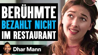 Berühmte Bezahlt Nicht Im Restaurant | Dhar Mann