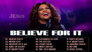 Praise & Glory be to God 🙏 Cece Winans - Believe For It 🎶 The Cece Winans Greatest Hits Full Album