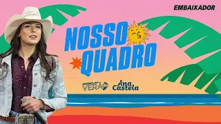 AgroPlay Verão - Nosso Quadro @anacastelaoficial - EMBAIXADOR