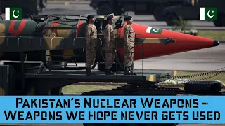 #Pakistan's #Nuclear #Weapons - Weapons we hope never gets used