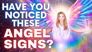 Angel Signs To Watch Out For!