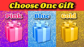 Choose One Gift 🎁 ! Pink Blue or Gold 💖🔵🌟 Choose Your Surprise! 💝 !