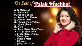 The Best  of Palak Muchhal ❤️ Best Songs of Palak Muchhal ❤️‍🔥 New Hindi Songs 2022💞