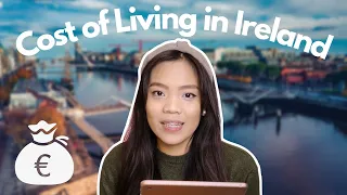 Cost of Living in Ireland (Dublin vs Tralee) | accommodation + food + transpo etc | Jennifer Estella