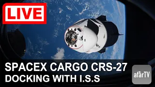 SpaceX/CRS-27 Cargo Dragon - Docking with the International Space Station