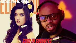 Father of Four Reacts to Angelina Jordan- Good in Goodbyes | I felt this in my soul | (Reaction) 🔥🔥🔥