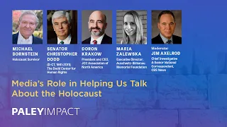 PaleyImpact: Media's Role in Helping Us Talk About the Holocaust