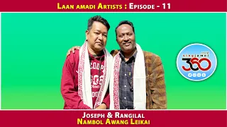 Laan amadi Artists : Episode 11 || Joseph & Rangilal