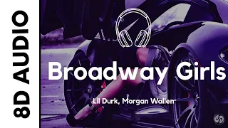 Lil Durk - Broadway Girls feat. Morgan Wallen (8D AUDIO)