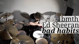 Ed Sheeran - Bad Habits feat. Bring Me The Horizon - Matt McGuire Drum Cover