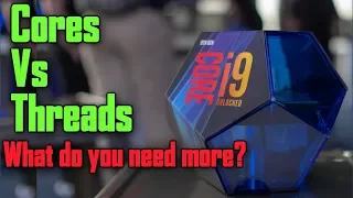 CPU Cores VS Threads - Explained