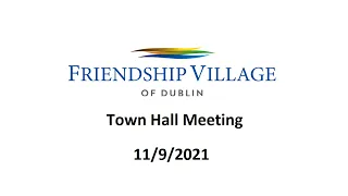 11/09/2021 Town Hall Meeting