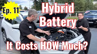 How Much to Replace Toyota Hybrid Battery? Expert explains costs, life (Toyota Car Care Talk - #11)