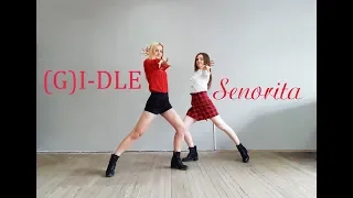 (G)I-DLE((여자)아이들) - Senorita Dance Cover Suavi Sol