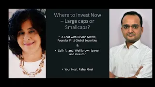 Where to Invest? - Large caps or Smallcaps