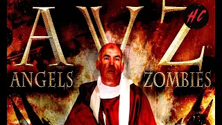 Angels vs Zombies | HORROR CENTRAL