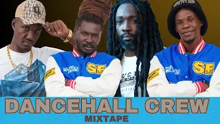 Dancehall Crew - Mixtape