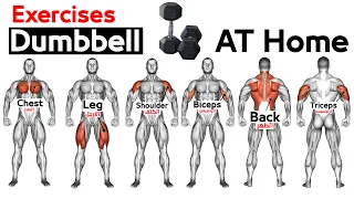 Full Body HOME Dumbbell  WORKOUT (squats, chest ,triceps, biceps , back, shoulder, wrist, Calves  )