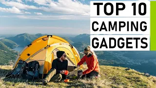 Top 10 New Camping Gear & Gadgets You Must Have