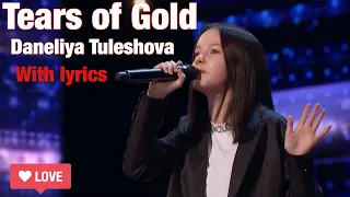 Faouzia-Tears of Gold with lyrics (英語字幕)  |Daneliya Tuleshova| America’s Got Talent